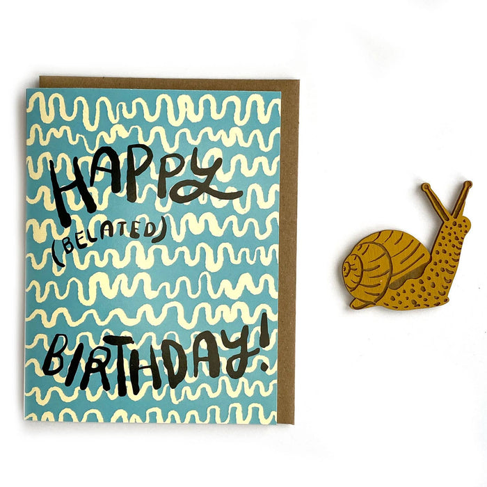 Belated Birthday Snail Magnet w/ Card
