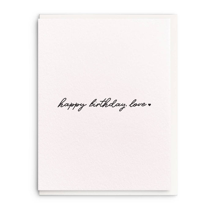 Birthday Love - Letterpress Birthday Greeting Card
