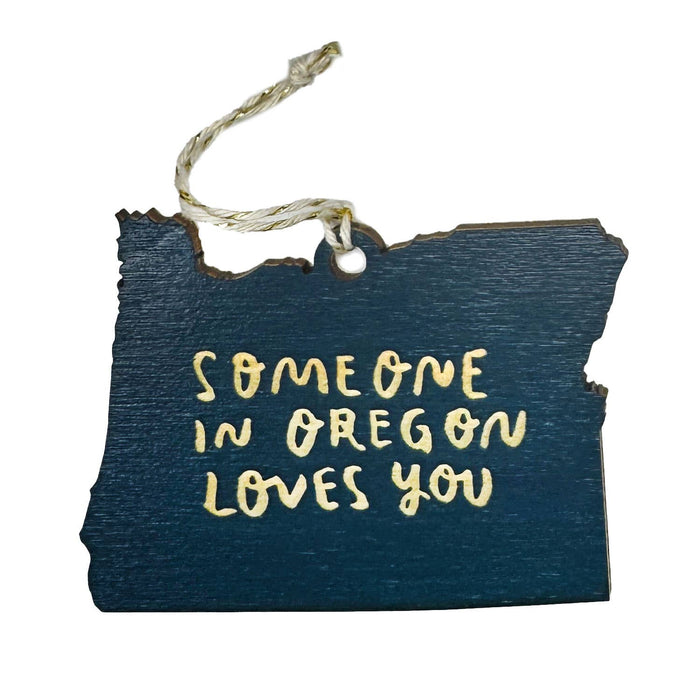 Someone in Oregon Loves You Ornament