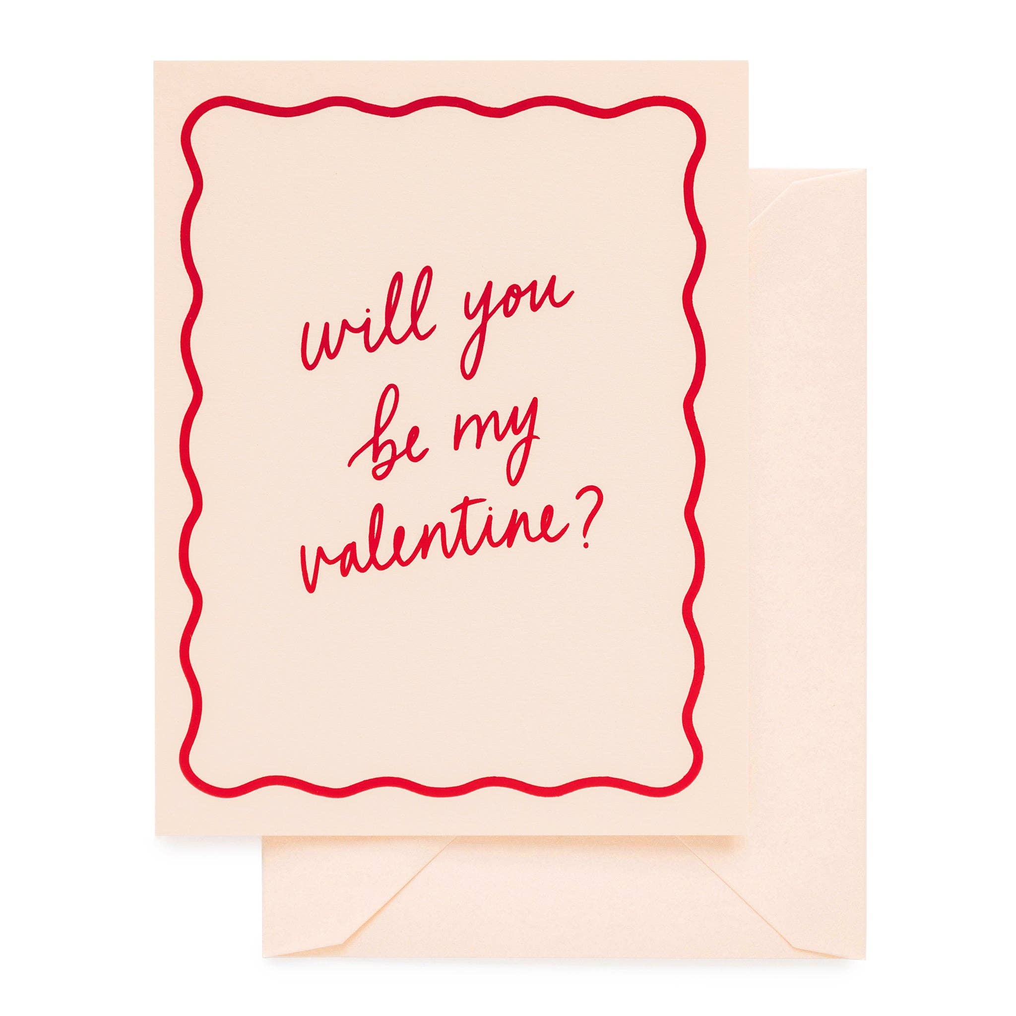 Greeting card with 'Will you be my Valentine?' text on a beige background