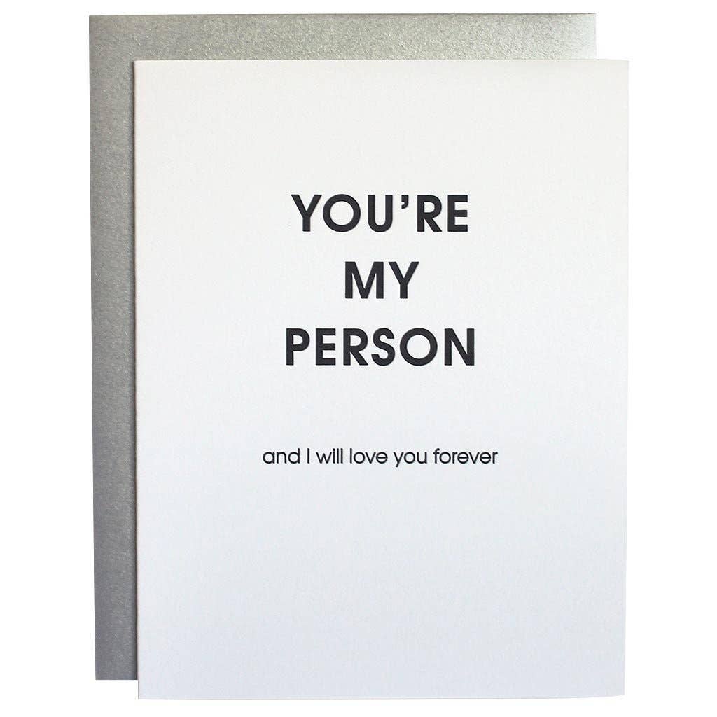 Greeting card with text 'You're my person and I will love you forever' on a white background.