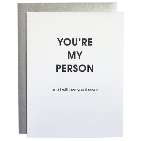 Greeting card with text 'You're my person and I will love you forever' on a white background.
