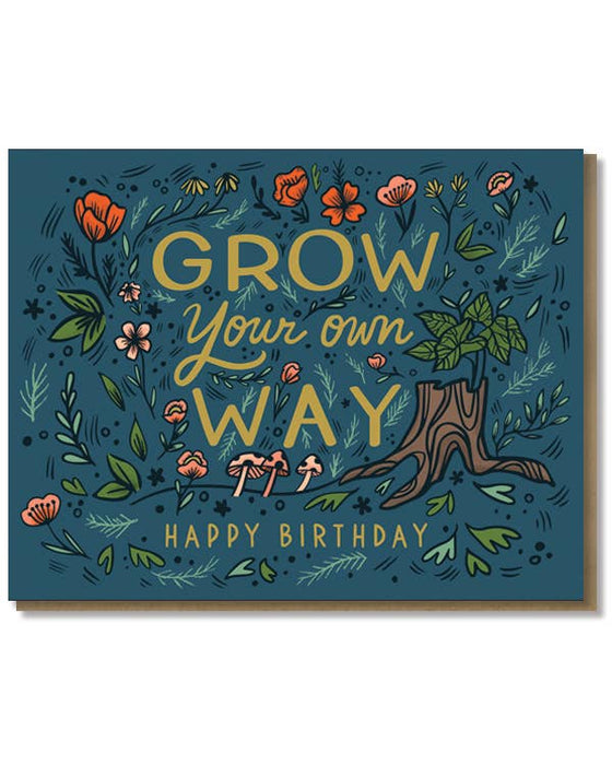 Grow Your Own Way Nature Illustrated Birthday Card