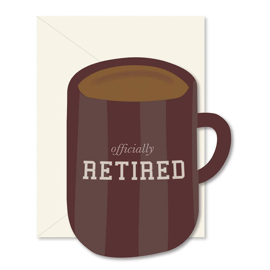 Card with a coffee mug design and 'officially retired' text on a white background