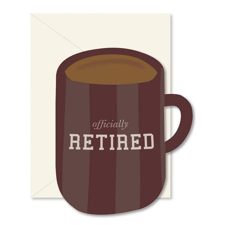 Card with a coffee mug design and 'officially retired' text on a white background