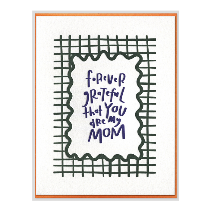 Card with text 'forever grateful that you are my mom' on a grid background