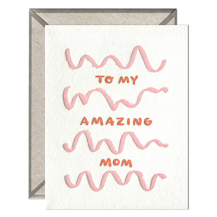 To My Amazing Mom - Mother's Day card