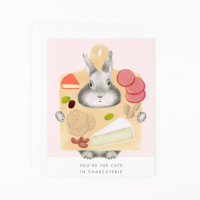 You're the Cute in Charcuterie Card