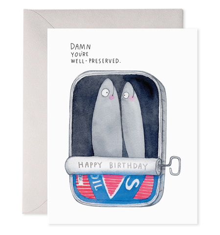 Birthday card with illustration of preserved fish in a tin and humorous text.
