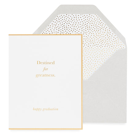 Graduation card with 'Destined for greatness' text and gold border, featuring a polka dot envelope liner.