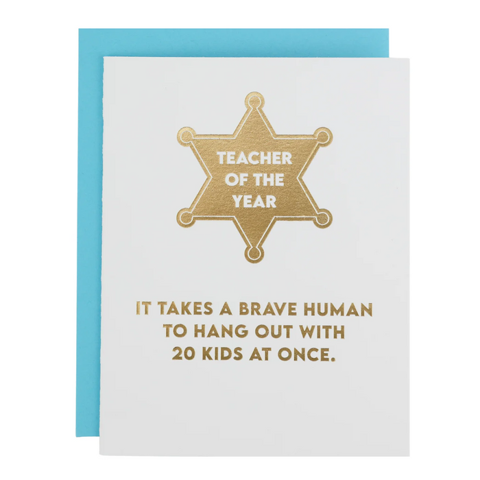 It Takes A Brave Human Teacher Appreciation Card