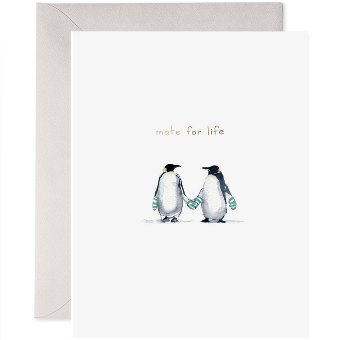 Card with two penguins holding hands and the text 'mate for life' on a white background.