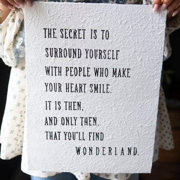 The Secret Is (Alice In Wonderland) Handmade Paper Print 12" x 16