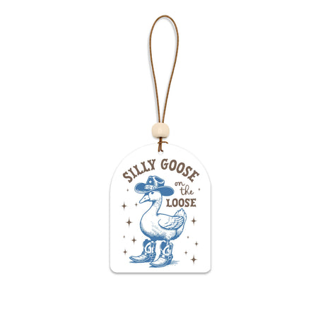 Car air freshener with a goose illustration and text 'Silly Goose on the Loose' on a white background.