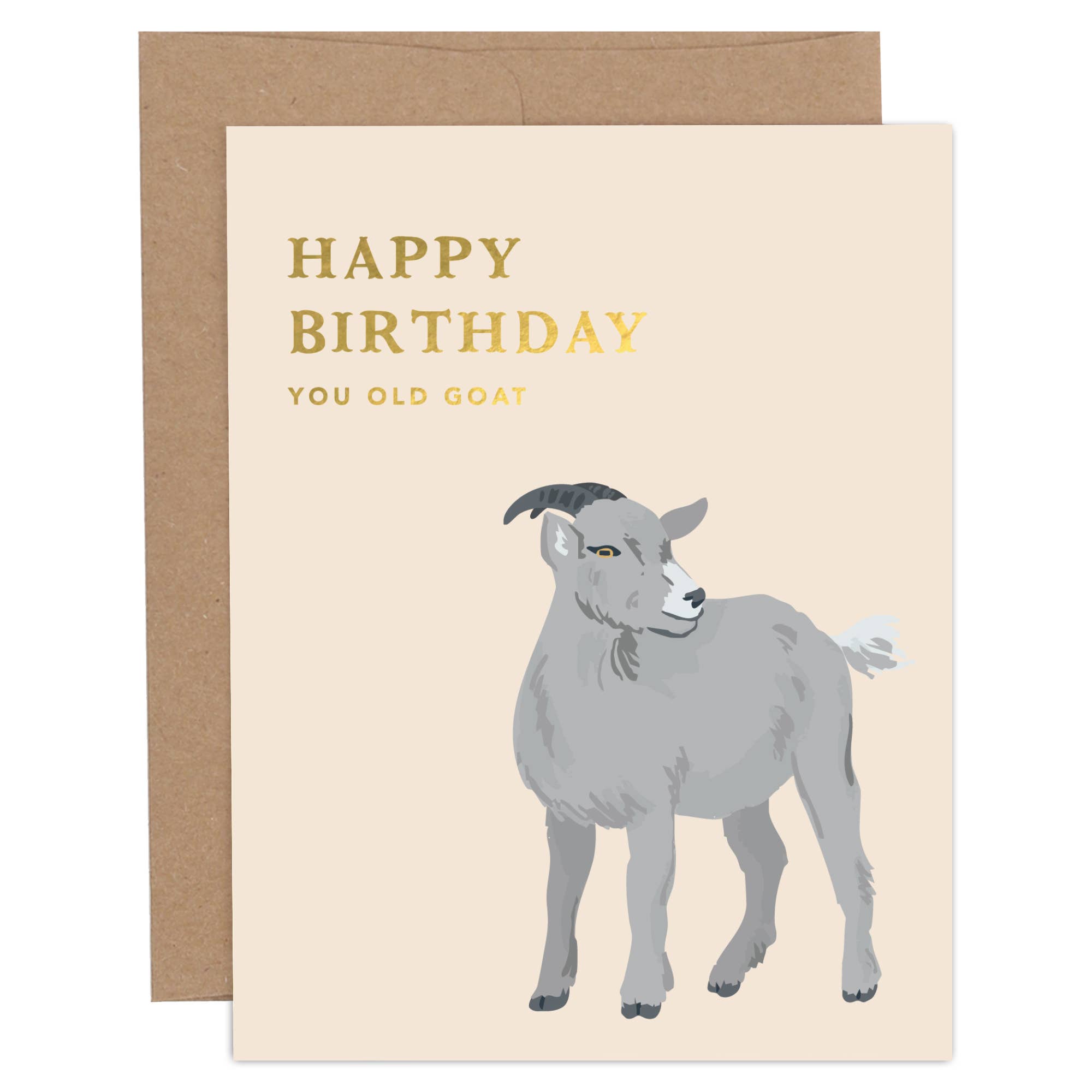 Birthday card with a goat illustration and text 'Happy Birthday you old goat' on a beige background.