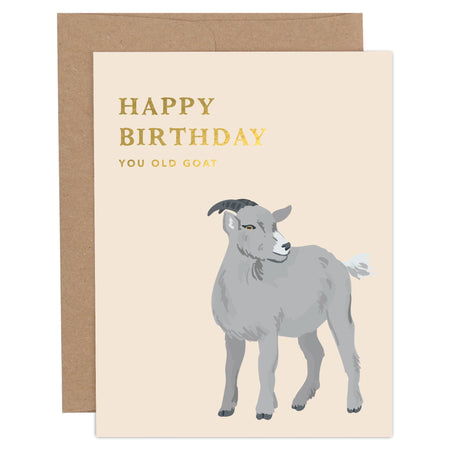 Birthday card with a goat illustration and text 'Happy Birthday you old goat' on a beige background.