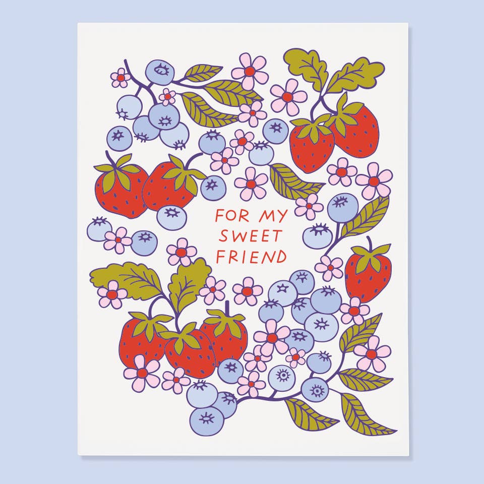 Card with strawberry and blueberry design and text 'For my sweet friend' on a light blue background