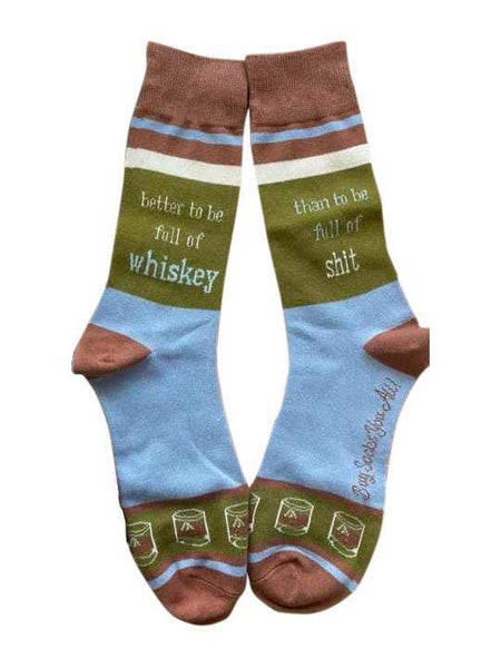 Pair of socks with text that says "better to be full of whiskey than to be full of shit" and design on a white background