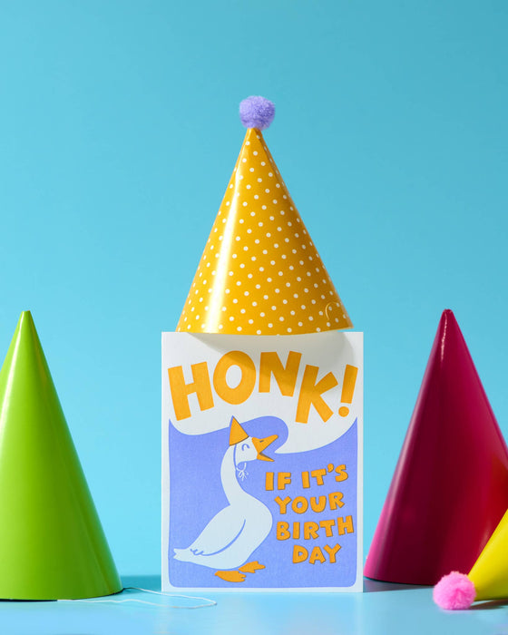 Honk If It's Your Birthday Goose Birthday Card