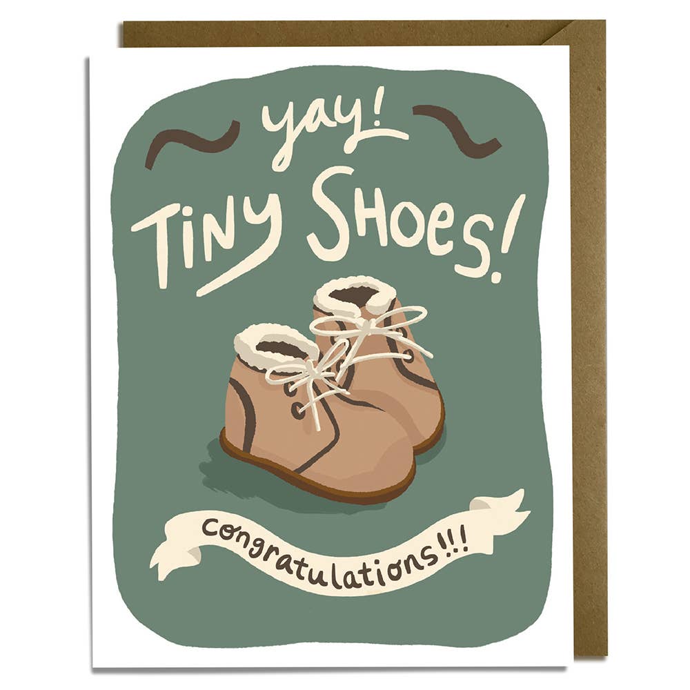 Greeting card with illustration of baby shoes and text 'yay! Tiny Shoes! Congratulations!!!' on a green background.