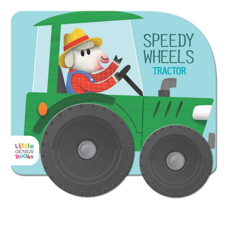 Children's book cover of a tractor with a character inside, titled 'Speedy Wheels Tractor' by Little Genius Books.