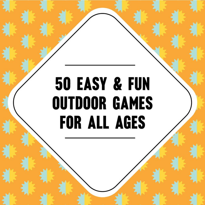 On-The-Go Amusements: 50 Games to Play Outside