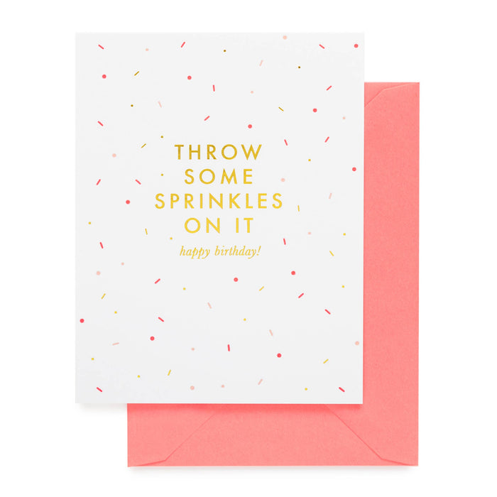Throw Some Sprinkles On It Card
