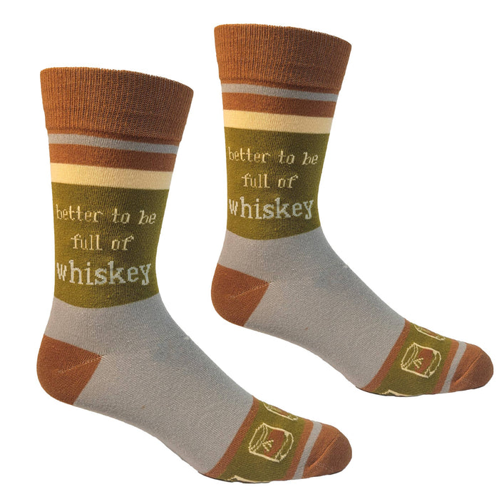 Better to be Full of Whiskey Men's Socks