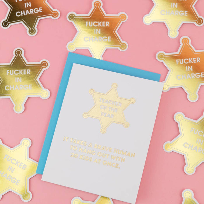 Teacher of the Year: It Takes A Brave Human to Hang Out With 20 Kids At Once. - Teacher Appreciation Card