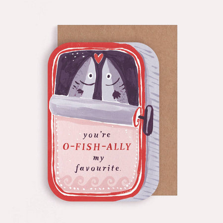 Card with fish illustration and text 'you're O-FISH-ALLY my favourite' on a white background