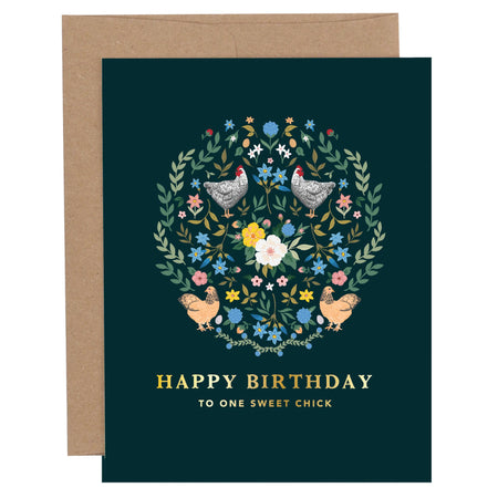 Dark green card on a white background that says " Happy Birthday to one sweet chick"  