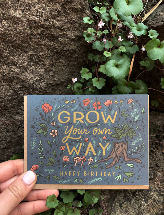 Grow Your Own Way Nature Illustrated Birthday Card