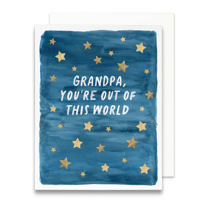 Grandpa, You're Out of This World Card