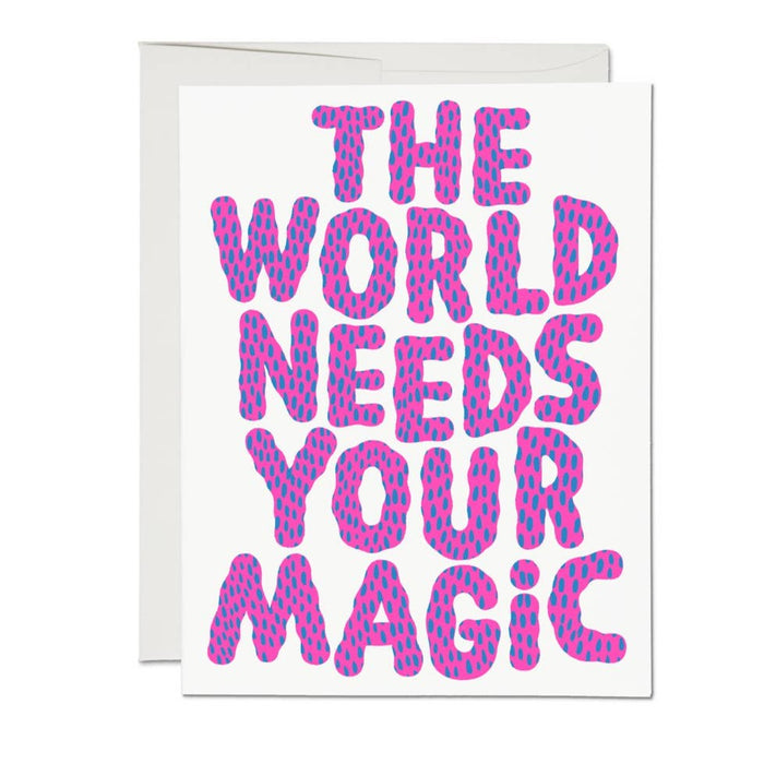 Your Magic Encouragement Greeting Card