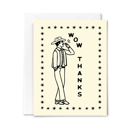 Greeting card with a person in a suit and hat, holding a phone, and 'Wow Thanks' text on a beige background.