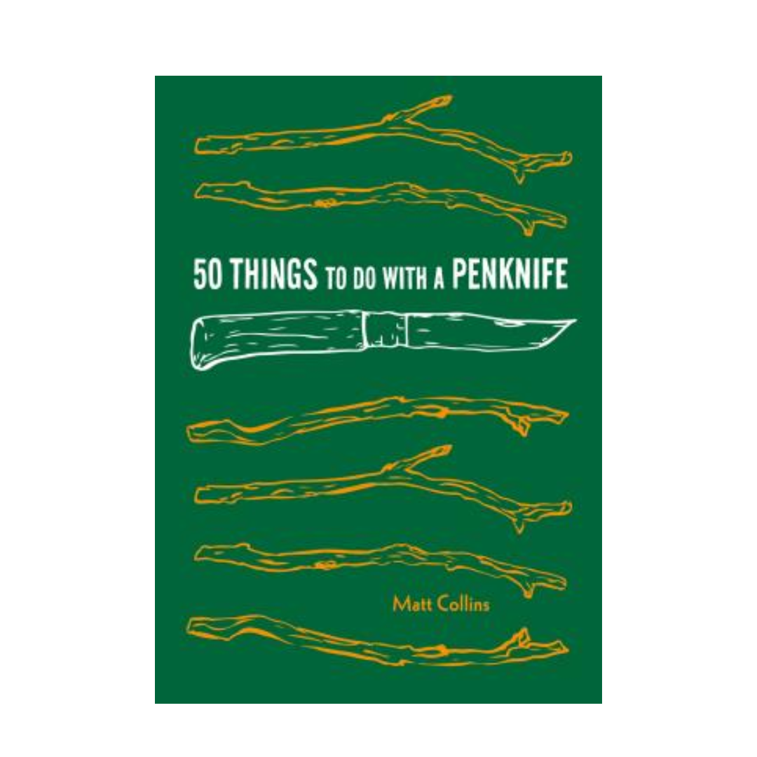 Book cover of '50 Things to Do with a Penknife' by Matt Collins with illustrations of sticks and a penknife on a green background.
