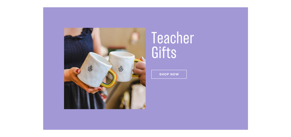 Teacher Gifts Collection