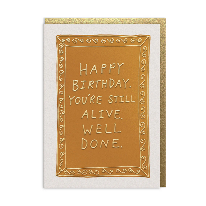 Still Alive Birthday Card
