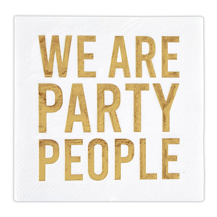 We Are Party People Napkins