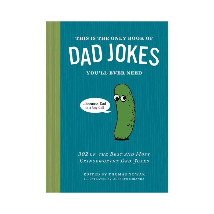 Book titled 'This is the Only Book of Dad Jokes You'll Ever Need' with a pickle illustration on a teal background.