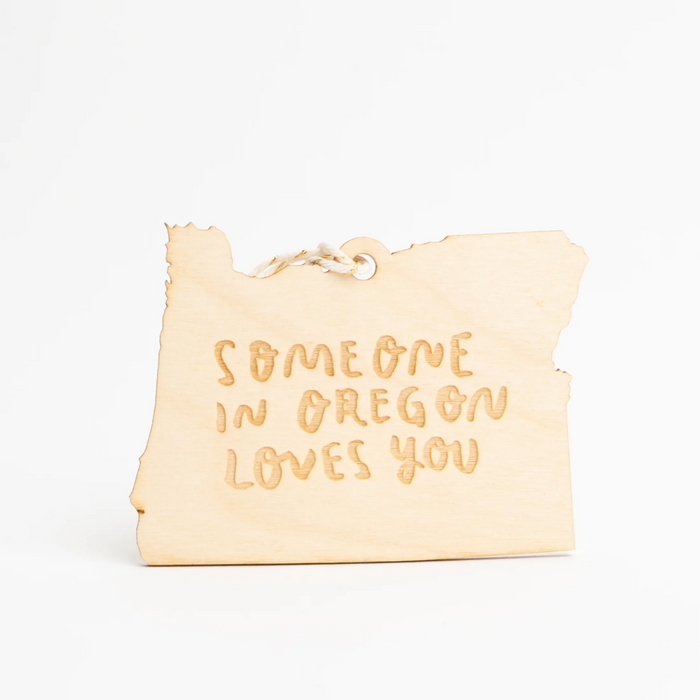 Someone in Oregon Loves You Ornament Large