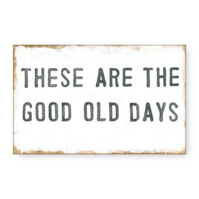 These Are The Good Old Days - Art Tile Collection