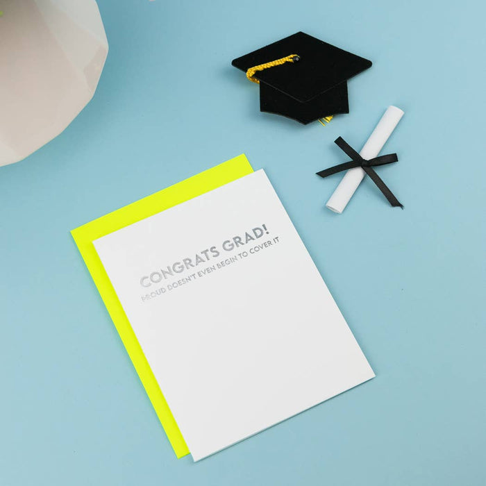 Proud Doesn’t Even Begin to Cover It Graduation Card