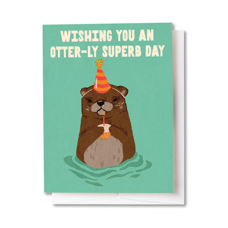 Greeting card with an otter wearing a party hat and the text 'Wishing you an otter-ly superb day' on a green background.