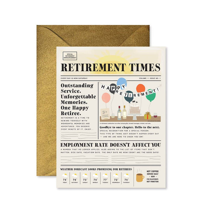 Retirement Times Greeting Card