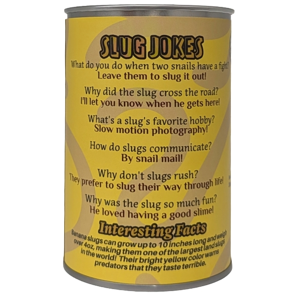 Canned Banana Slug