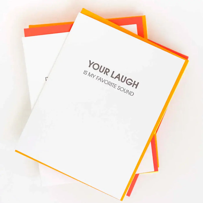 Your Laugh is My Favorite Sound - Love | Anniversary Card