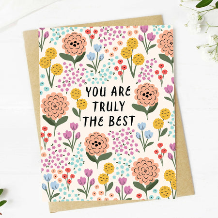 Greeting card with floral design and text 'You are truly the best' on a white background
