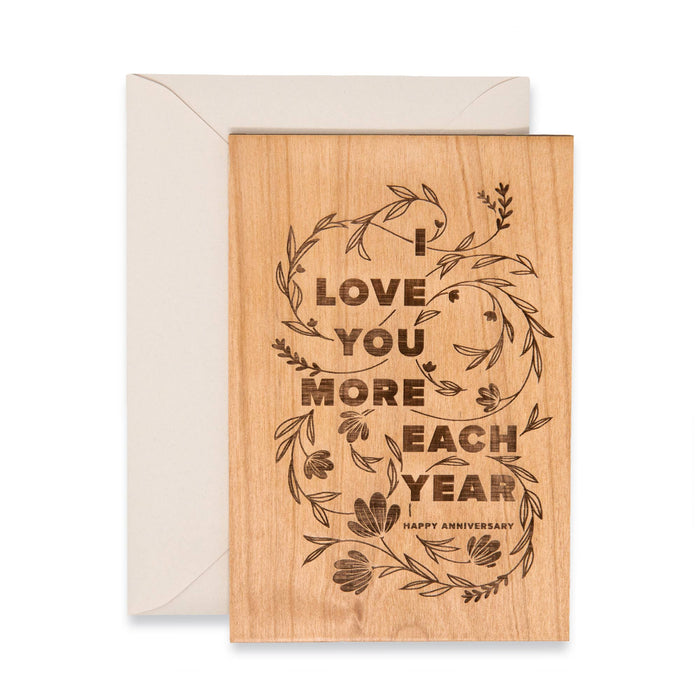 I Love You More Each Year Anniversary Wood Card