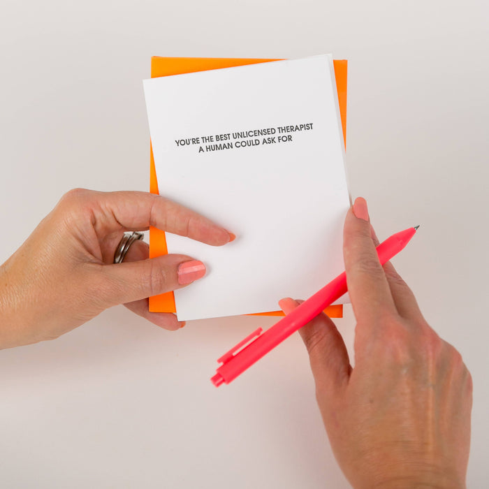 You're The Best Unlicensed Therapist Friendship Card